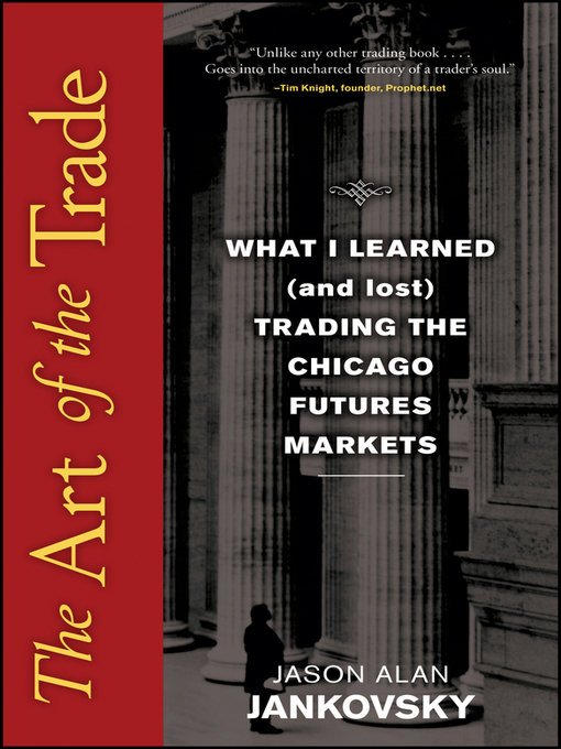 Title details for The Art of the Trade by Jason Alan Jankovsky - Wait list